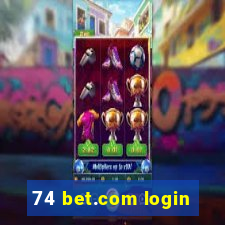 74 bet.com login